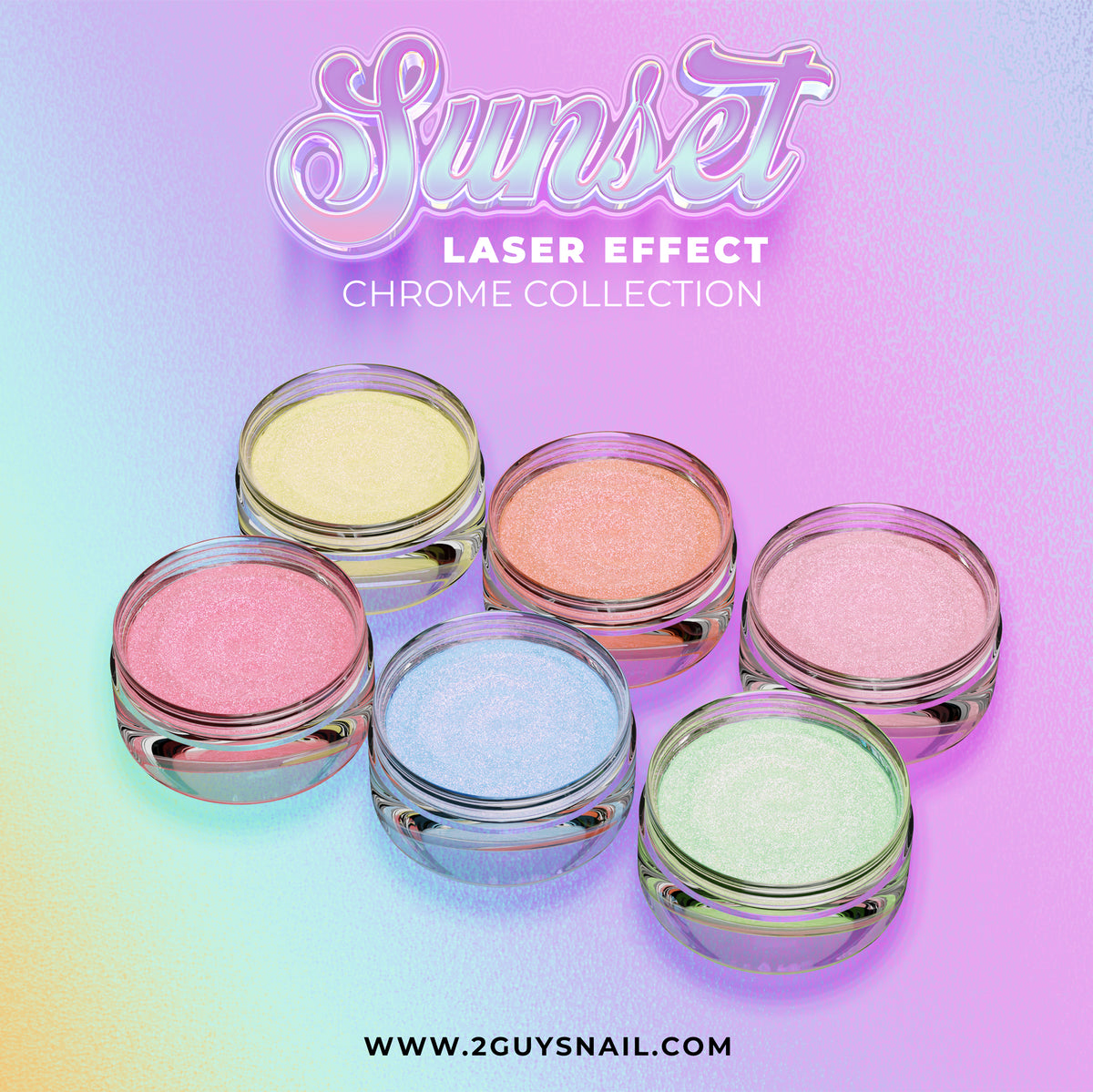 Colección Sunset Chrome (6 colores - 1 g/frasco)