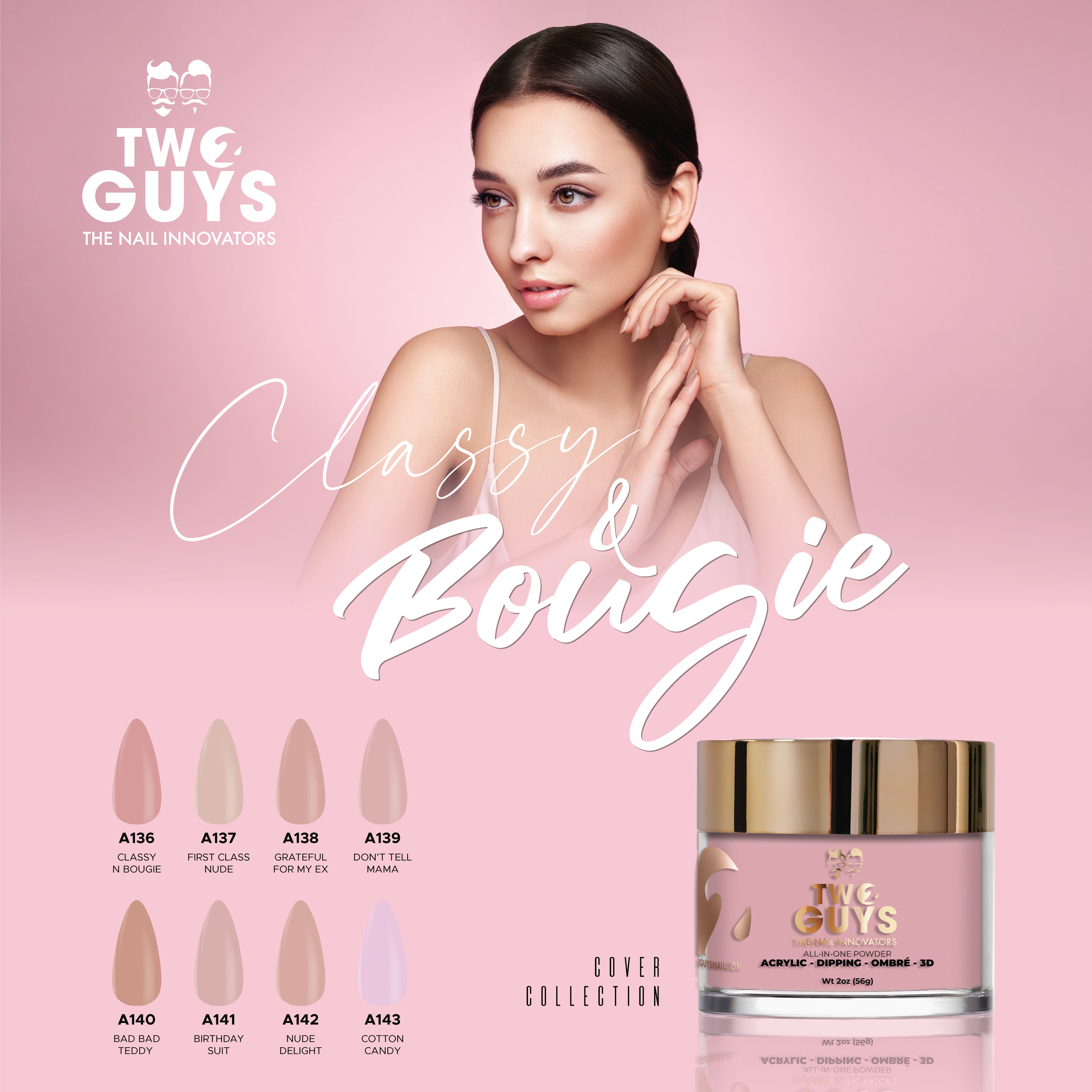 Colección CLASSY N BOUGIE #A136 - #A143 (Polvo)