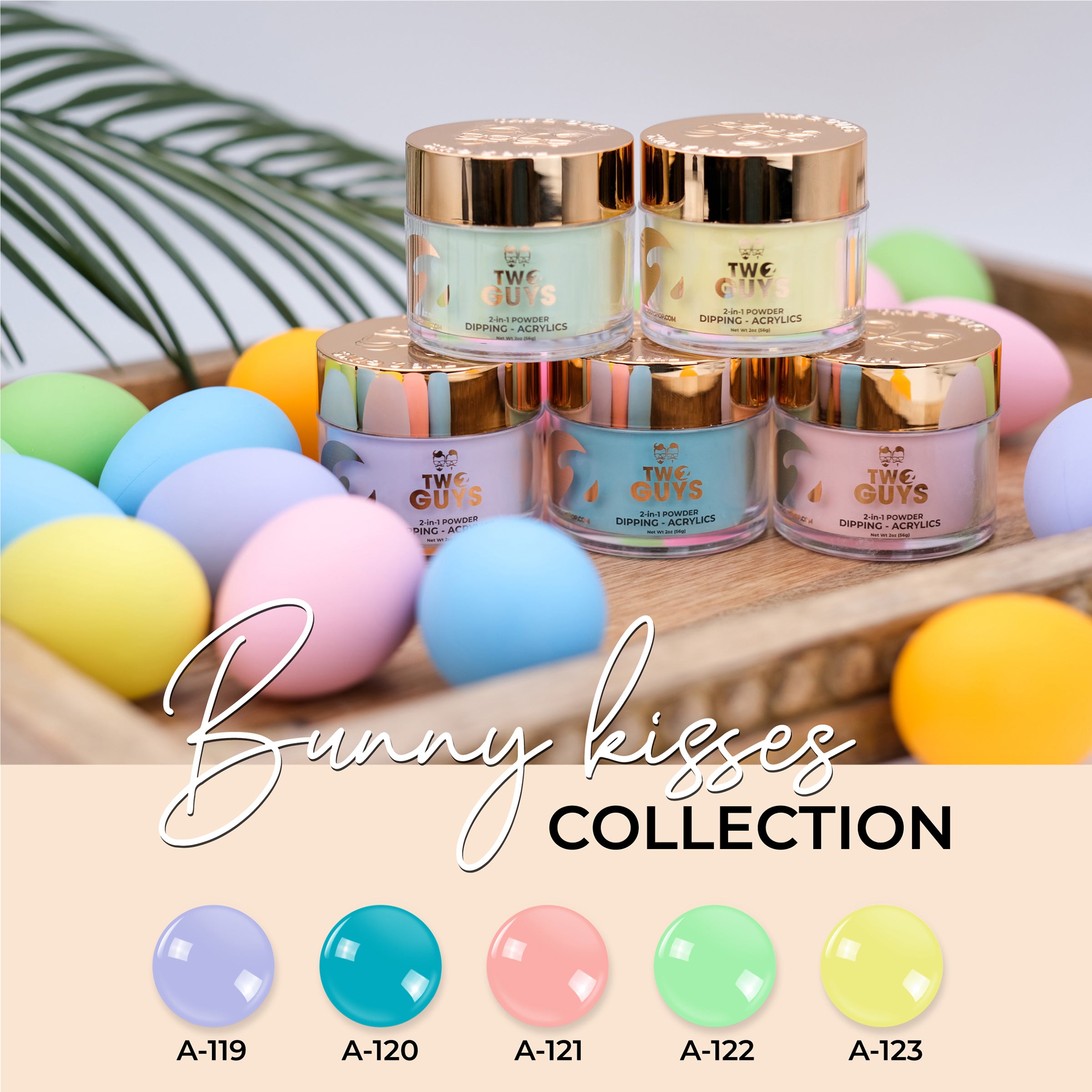BUNNY KISSES Collection #A119 - #A123 Powder